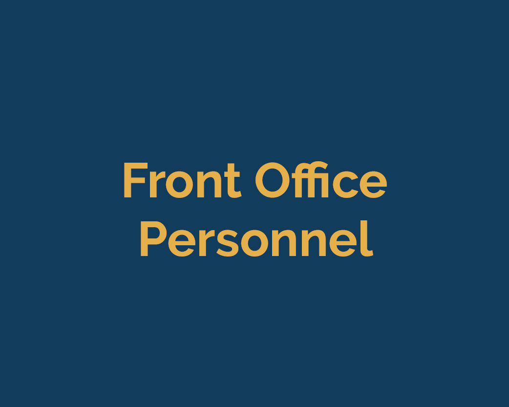 <b>FRONT OFFICE PERSONNEL</b>